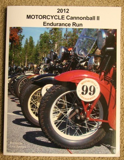 2012 Motorcycle Cannonball Endurance Run, by Gary Haynes