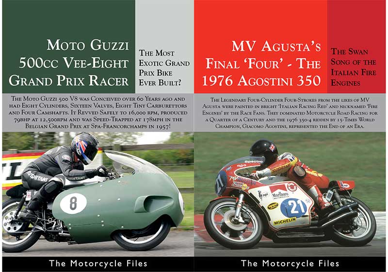 Alan Cathcart The Motorcycle Files Moto Guzzi V8 MV Agusta 350