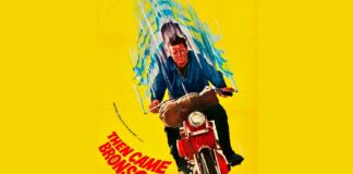 Then Came Bronson