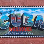 Ride Route 66 Through The Ozark’s Mural City—Cuba, MO Route 66 Cuba, Missouri